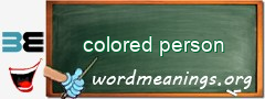 WordMeaning blackboard for colored person